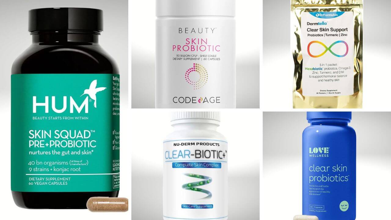 A collage of acne probiotic bottles including the following brands: HUM; Codeage; Love Wellness; Clear-Biotic+; & DrFormulas Dermtella.